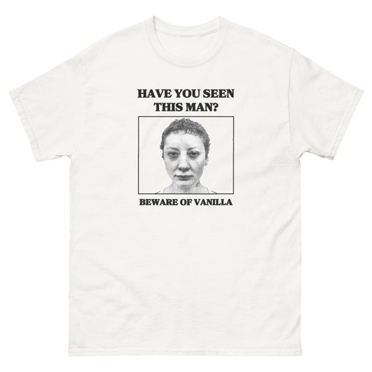 Beware of Vanilla Tee